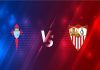 Nhận định Celta Vigo vs Sevilla – 02h00 13/04, VĐQG Tây Ban Nha