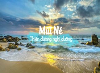 Du lịch Mũi Né - một điểm đến du lịch hấp dẫn nhất ở Việt Nam