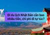 Chi phí du lịch Nhật Bản bao nhiêu tiền?