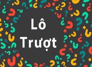 Cách chơi lô trượt chi tiết dễ trúng cho mọi người