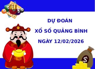 Dự đoán xổ số Quảng Bình ngày 12/2/2026 thần tài Dự đoán xổ số Quảng Bình ngày 12/2/2026 thần tài