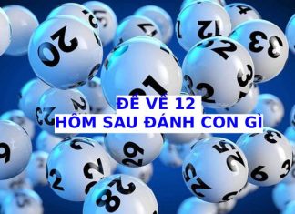 Tham khảo đề về 12 hôm sau về con gì phát tài