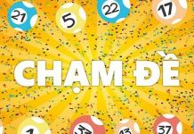 Tìm hiểu chi tiết đề chạm 6 là gì, có bao nhiêu con?