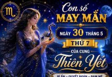 Con số may mắn ngày 30 tháng 5 thứ 7 của cung Thiên Yết