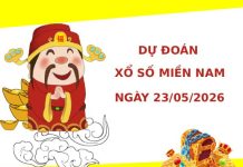 Dự đoán XSMN ngày 23 tháng 5 năm 2026 thứ 7 chính xác